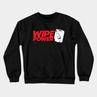 Wipe Power Crewneck Sweatshirt